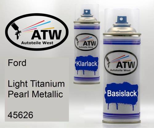 Ford, Light Titanium Pearl Metallic, 45626: 400ml Sprühdose + 400ml Klarlack - Set, von ATW Autoteile West.